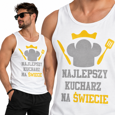 TANK TOP ŚMIESZNY NAJLEPSZY KUCHARZ NA ŚWIECIE